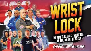 Wrist Lock | Official Trailer