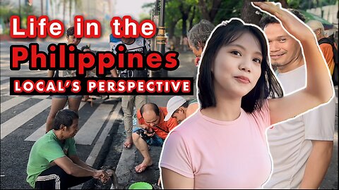 Life in the Philippines 2024 | A Local’s Perspective