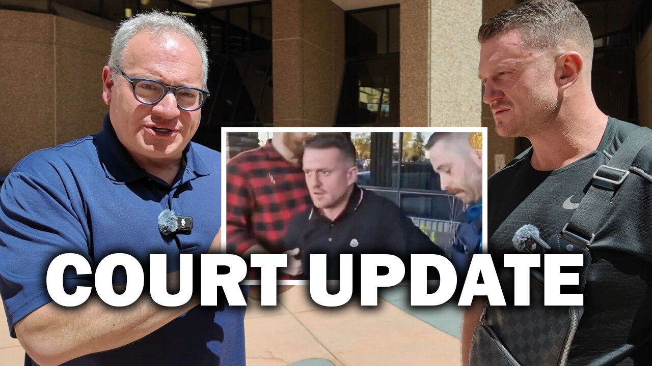 Tommy Robinson update We're going to court tomorrow!