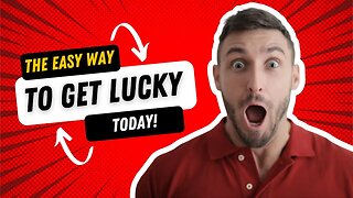 Why Some People Are So LUCKY And How YOU Can Be Too!