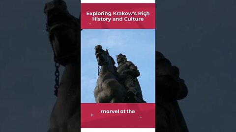 exploring krakow rich history and culture