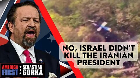 No, Israel didn't kill the Iranian president. Walid Phares with Sebastian Gorka on AMERICA First