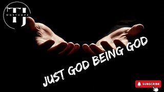 God being God mosthopedeliverance.com