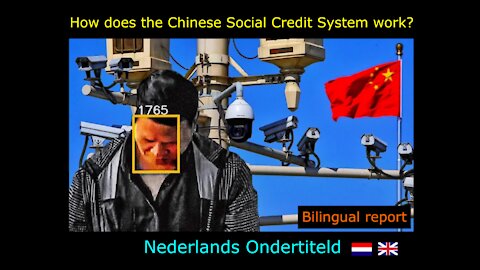 Hoe werkt het Chinese Sociale Kredietsysteem? (Bilingual report: EN & NL)