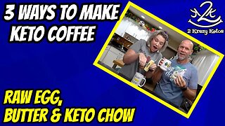 How to make Keto Coffee - 3 ways | Keto Egg Coffee | Keto Butter Coffee | Keto Chow Coffee