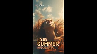 Liquid Summer | Lofi Chillstep Beats Music for focus and Study #lofi #focus #studymusic #chillbeats