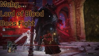 Elden Ring: Mohg, Lord of Blood Boss Fight