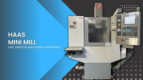 HAAS MINI MILL CNC VERTICAL MACHINING CENTER MILL SKU 2452 – MachineStation