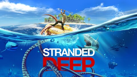 New Big Updates | Stranded Deep Gameplay | EP1
