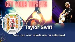 Taylor Swift Concert The Eras Tour Tickets On Sale Today Selling Fast Buy Now ft beabadoobee & Gayle