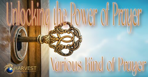 Unlocking the Power of Prayer: Various Kind of Prayer