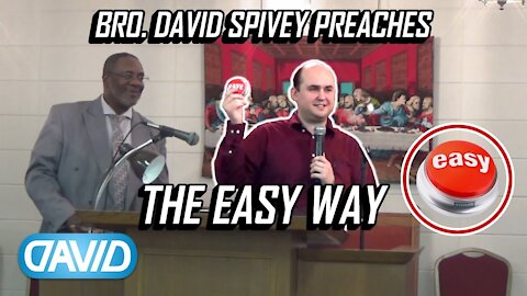 The Easy Way • David Spivey 2018-01-28