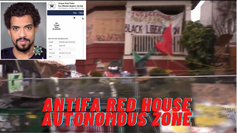 Antifa Pedophile Leader Of Red House Autonomous Zone!