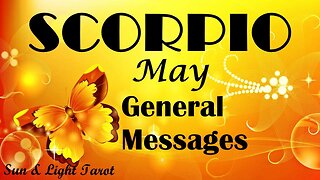 Scorpio "Big Shocking Events Unfold Effect Your Love Life & Future Positively!" May General Messages