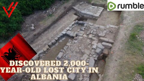 Discovered 2,000-year-old lost city in Albania