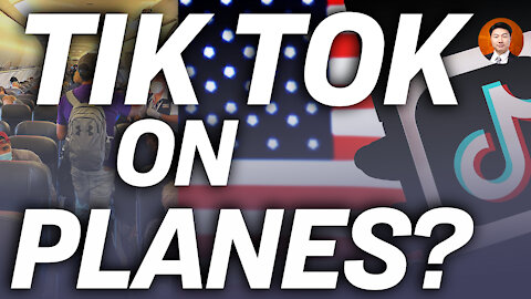 American Airline Offering Free Tik Tok On Planes; Beijing and The CCP Blame The US For Lab Leak