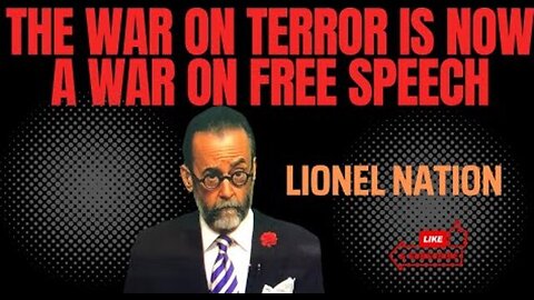 THE WAR ON TERROR IS KILLING FREE SPEECH