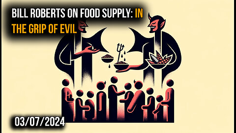 🌾🚨 Unmasking the Crisis: Bill Roberts' Take on the Threat to Our Food Supply 🚨🌾