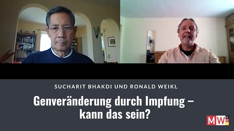 Bhakdi und Weikl: Genveränderung durch Impfung – kann das sein?