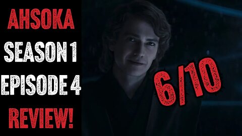 Ahsoka Episode 4 Review - Spoiler Free & Spoilers