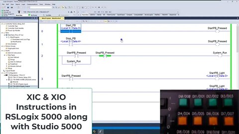Ladder Logic Programming Basics - XIC & XIO Instructions in RSLogix 5000
