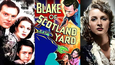 BLAKE OF SCOTLAND YARD (1937) Ralph Byrd & Joan Barclay | Adventure, Crime, Sci-Fi | COLORIZED