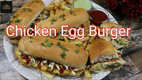 Karachi ka Famous Chicken Egg Burger _ Recipe _ by Chaskaa Foods