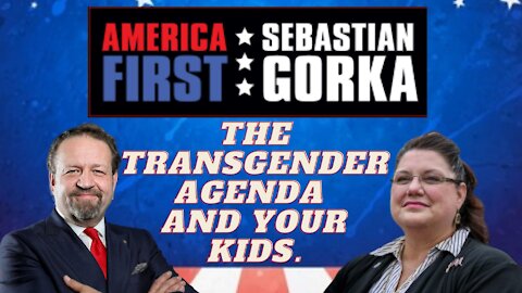 The transgender agenda and your kids. Elizabeth Schultz with Sebastian Gorka on AMERICA First