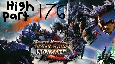 monster hunter generations ultimate high rank 176