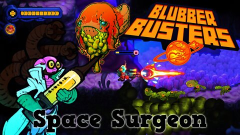 Blubber Busters - Space Surgeon