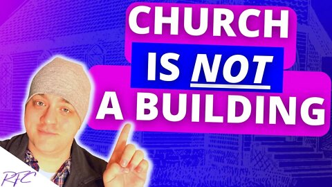The #1 Thing People Don't Realize About the Church | Does going to Church make you a good Christian?