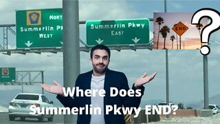 The end of the Summerlin Pkwy