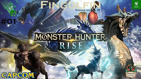 XCloud : Monster Hunter Rise#01