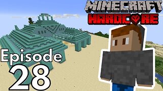 Hardcore Minecraft : Ep 28 "Monumental Progress"