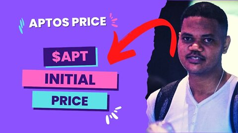 What Is Aptos $APT Initial Listing Price?