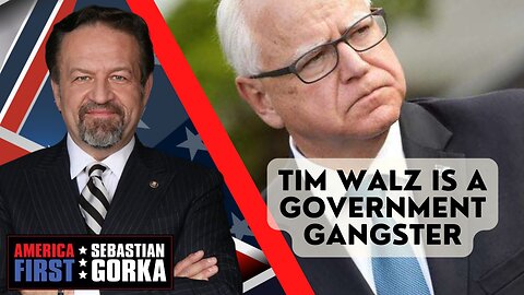 Tim Walz is a Government Gangster. Kash Patel with Sebastian Gorka on AMERICA First