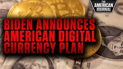 Mark Of The Beast: Biden Launches Digital Currency To Surveil And Control Everyone All The Time