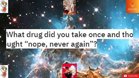 What drug did you take once and thought “nope, never again”?