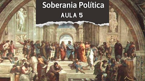 Soberania política: aula 5 - 16/09/2022