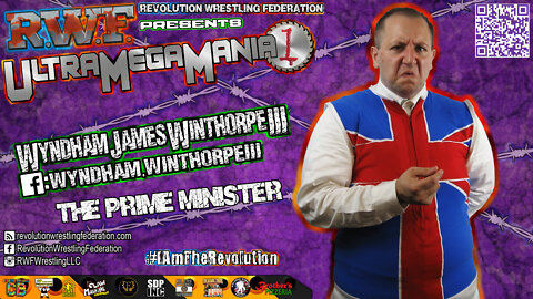 Wyndham James Winthorpe III AKA The Prime Minister is Ready to Invade RWF's UltraMegaMania!