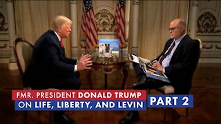 Part 2 With Trump - This Sunday on Life, Liberty and Levin