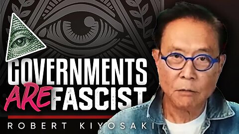 😱Unveiling the Hidden Threat: Fascism in Government-Controlled Public Institutions - Robert Kiyosaki