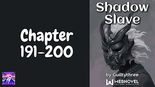 Shadow Slave Novel Chapter 191-200 | Audiobook