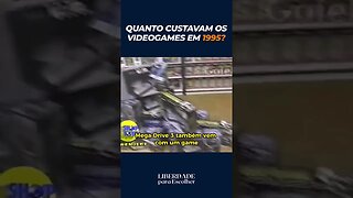 Videogame em 1995, quando o salário mínimo era de R$ 100 | #videogames #brasil