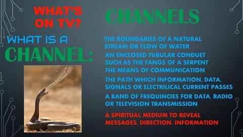Tell-A-Vision - visions, Channels - mediums, Programs - programming