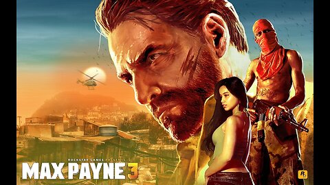 Max Payne 3 Gameplay No Commentary Walkthrough Part 6