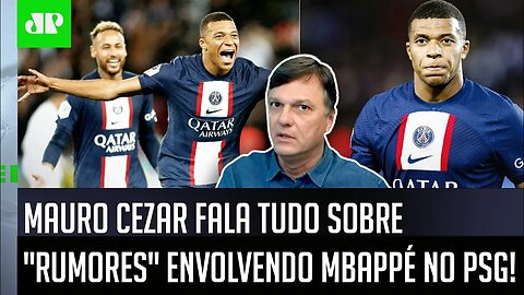"O Mbappé pode ser o MAIOR MALA DO MUNDO, mas o que ME IMPRESSIONA é..." Mauro Cezar FALA do PSG!
