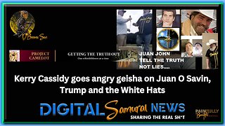 Kerry Cassidy goes angry geisha on Juan O Savin, Trump and the White Hats ~ Sept. 25th, 2023 Part 1