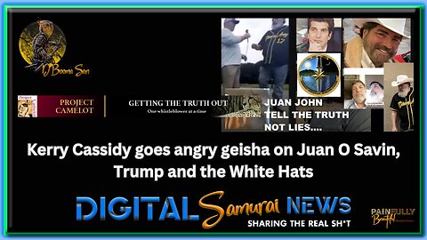 Kerry Cassidy goes angry geisha on Juan O Savin, Trump and the White Hats ~ Sept. 25th, 2023 Part 1