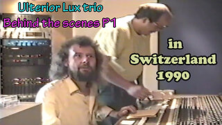 Ulterior Lux trio in Switzerland 1990 Behind the scenes Part1